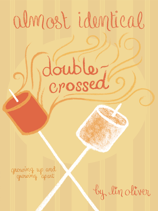 Title details for Double-Crossed by Lin Oliver - Wait list